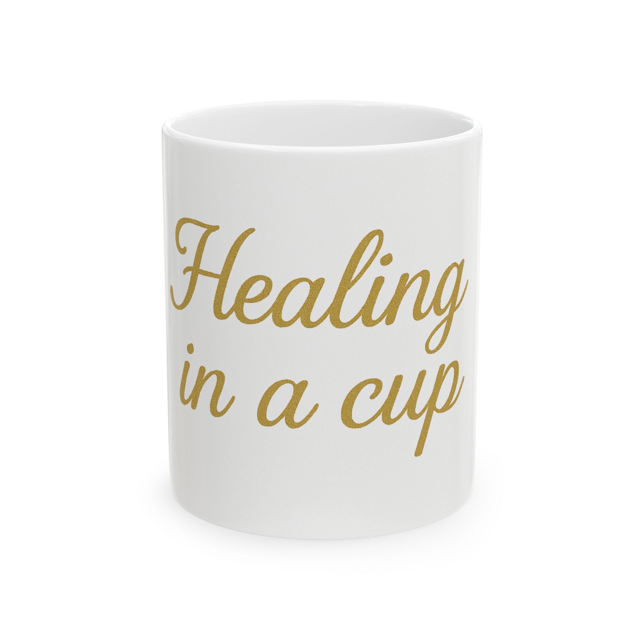 Healing in a cup- Ceramic Mug