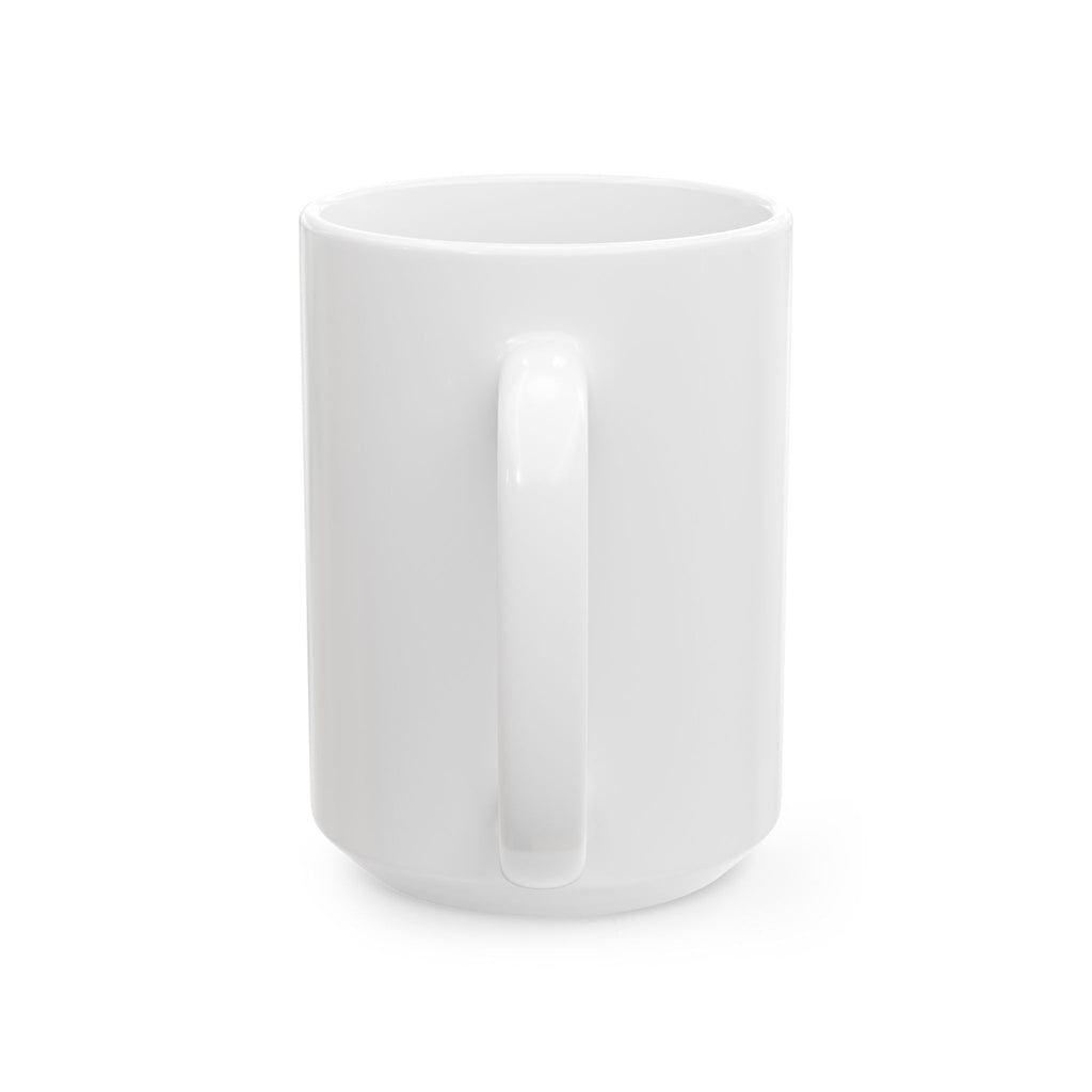 I walk with The Most High Ceramic Mug (11oz, 15oz)